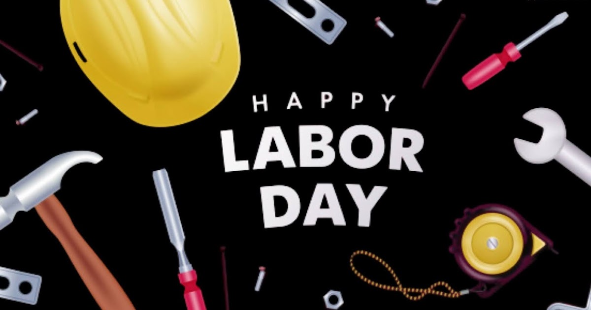 Labor Day Wishes Greetings Messages Images Pictures Poster Pictures